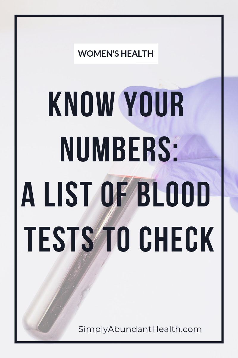 Know Your Numbers: A List of Blood Test to Check for Optimal Women's Health