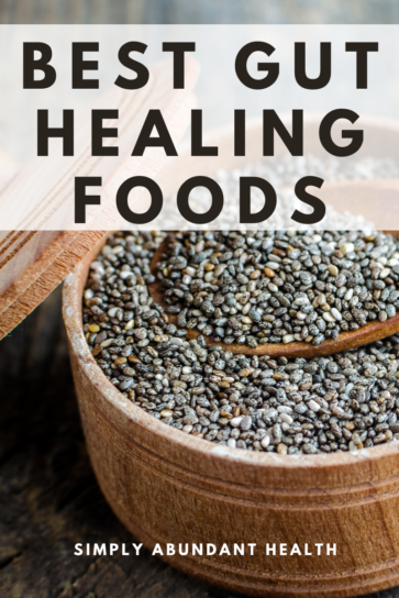 Best Gut Healing Foods