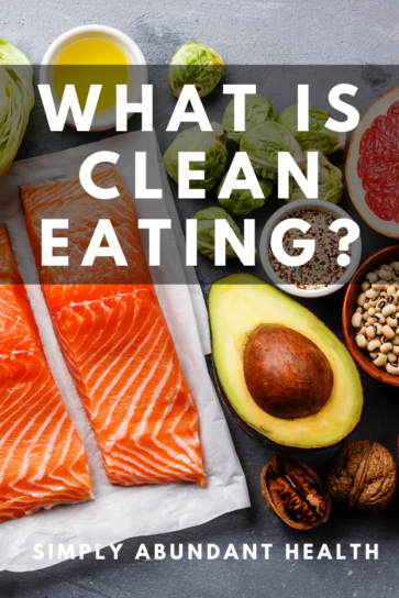 What is Clean Eating?